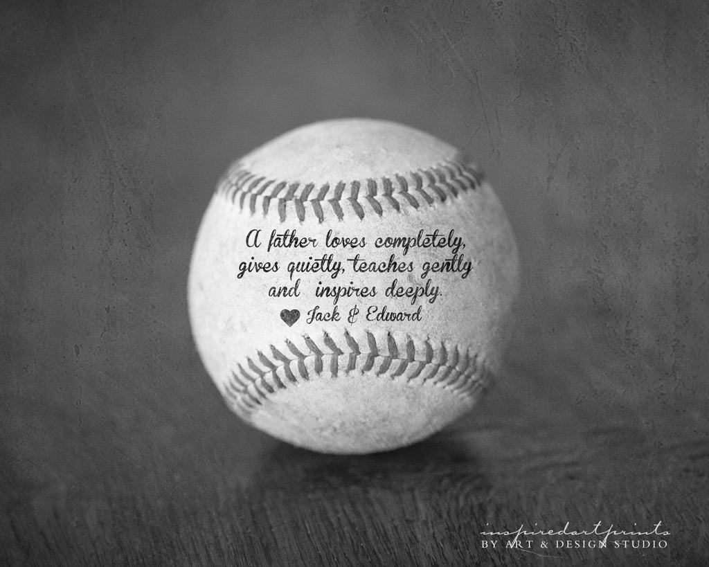 Baseball Picture with Inspirational Father Quote
